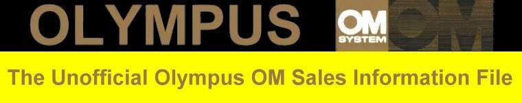 The Unofficial Olympus OM Sales Information File